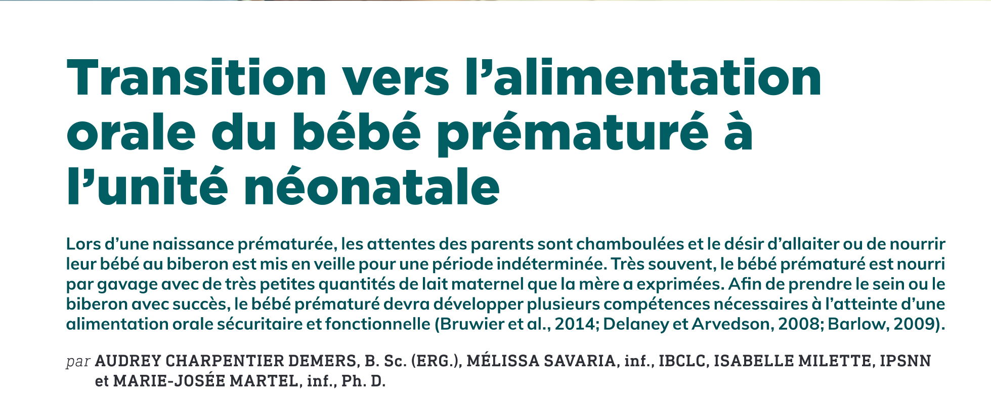 Transition fo oral feeding of premature infant in NICU.